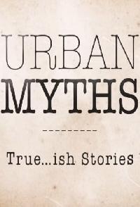 Urban Myths